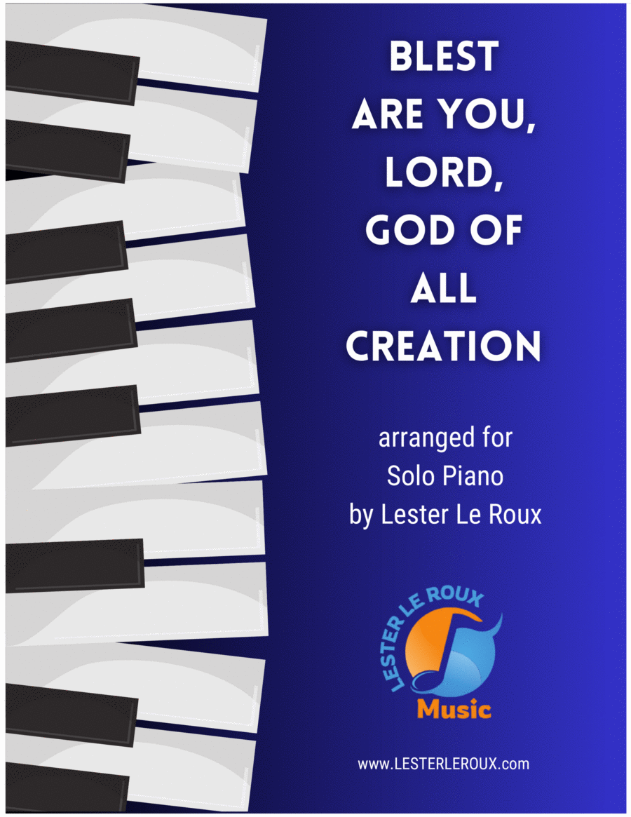 Blest Are You, Lord, God of All Creation Piano Solo scores gallery preview page 1
