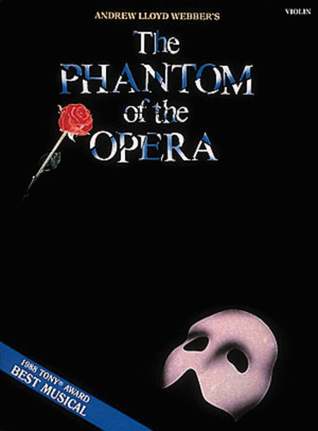 Andrew Lloyd Weber: The Phantom of the Opera (Violin)