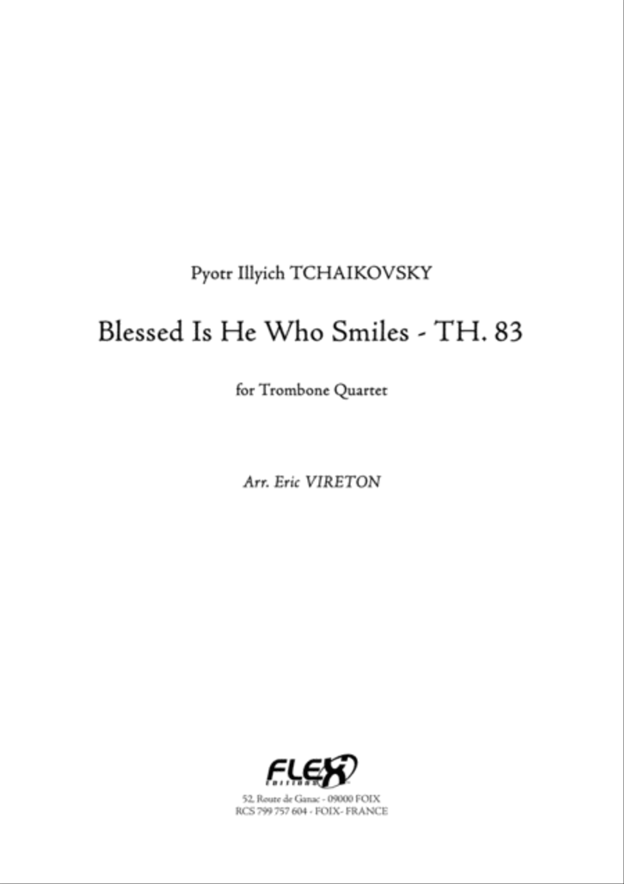 Blessed Is He Who Smiles - TH. 83 Trombone scores gallery preview page 1