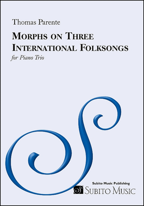 Morphs on Three International Folksongs