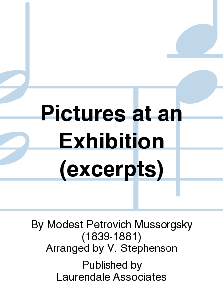Pictures at an Exhibition (excerpts)