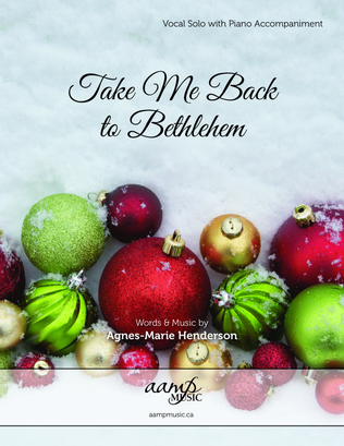 Take Me Back to Bethlehem