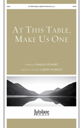 Book cover for At This Table, Make Us One