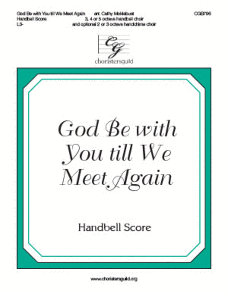 God Be with You till We Meet Again (Handbell Score)