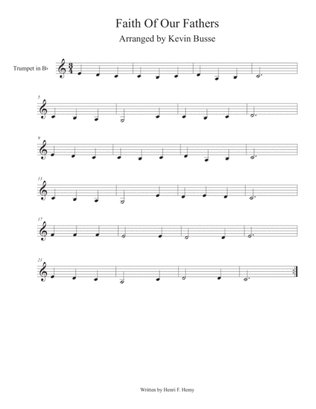 Faith Of Our Fathers (Easy key of C) - Trumpet