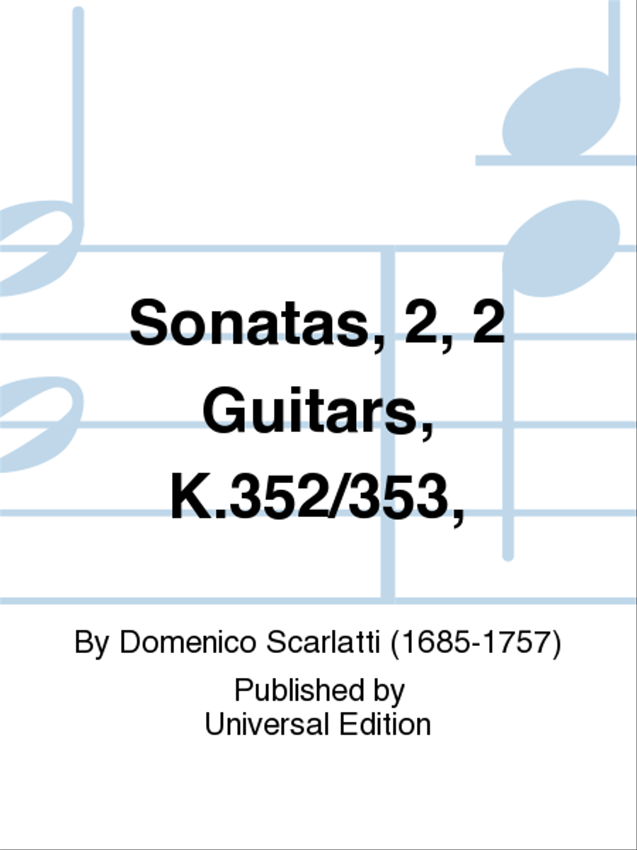 Sonatas, 2, 2 Gtrs, K.352/353 Guitar scores gallery preview page 1