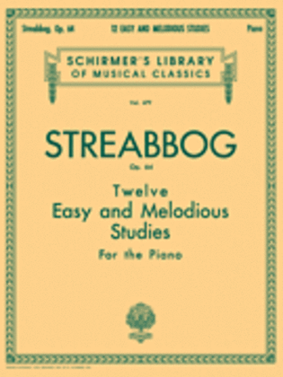 Book cover for 12 Easy and Melodious Studies, Op. 64 (Grade 2)