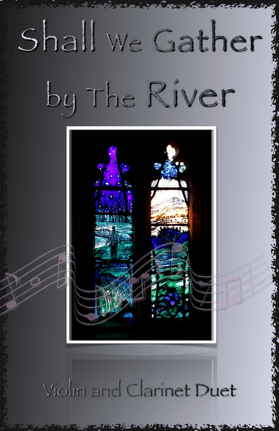 Shall We Gather at The River, Gospel Hymn for Violin and Clarinet Duet by Robert Lowry Clarinet Duet - Digital Sheet Music