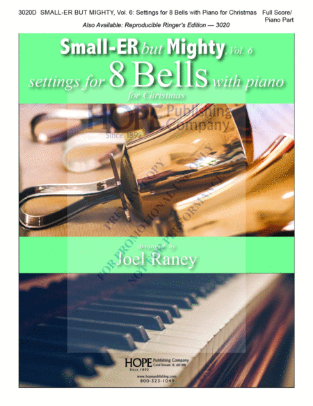 Small-ER But Mighty, Vol. 6, Settings for 8 Bells w Piano