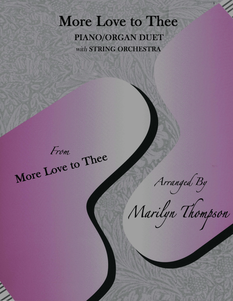 More Love to Thee2--Piano/Organ/Strings.pdf String Orchestra scores gallery preview page 1