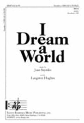 Book cover for I Dream a World - SSAA Octavo