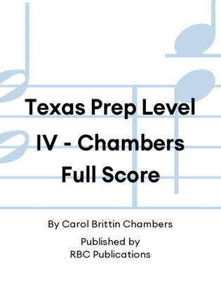 Texas Prep Level IV - Chambers Full Score