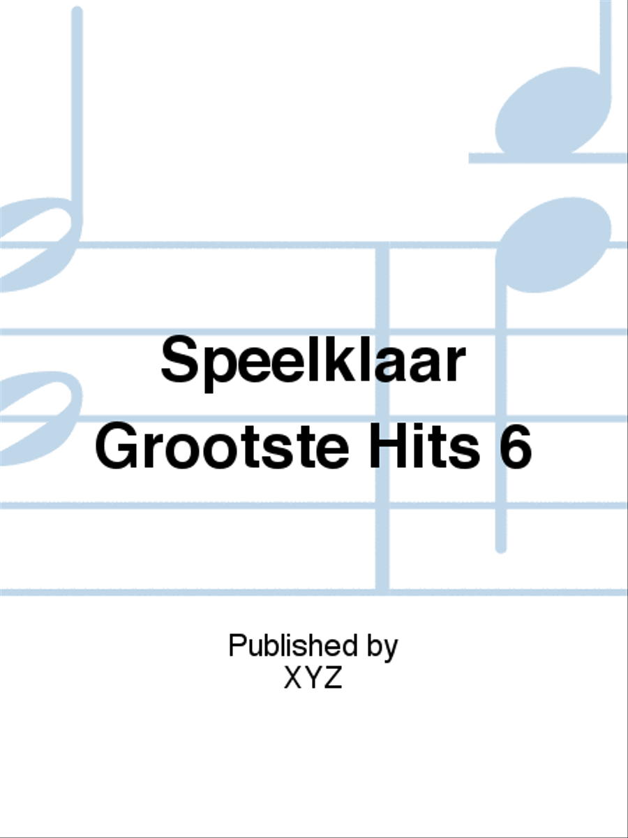 Speelklaar Grootste Hits 6 Voice scores gallery preview page 1