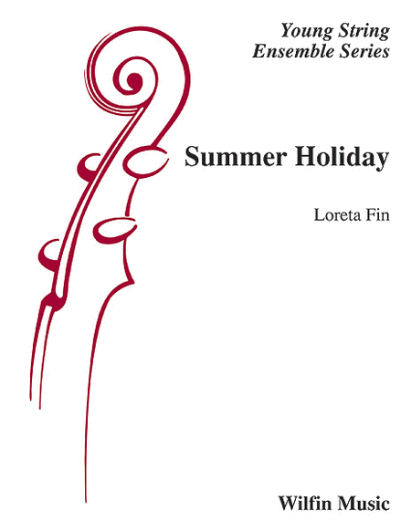 Summer Holiday by Loreta Fin String Orchestra - Sheet Music