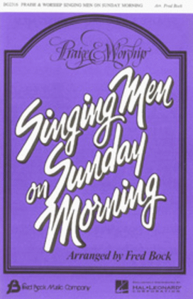 Book cover for Praise and Worship Singing Men on Sunday Morning (Collection)