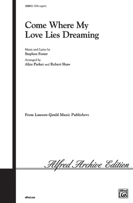 Book cover for Come Where My Love Lies Dreaming