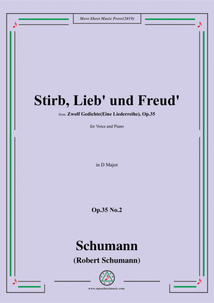 Schumann-Stirb, Lieb' und Freud',Op.35 No.2 in D Major,for Voice&Piano image number null