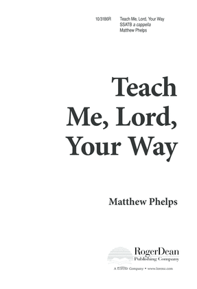 Teach Me, Lord, Your Way