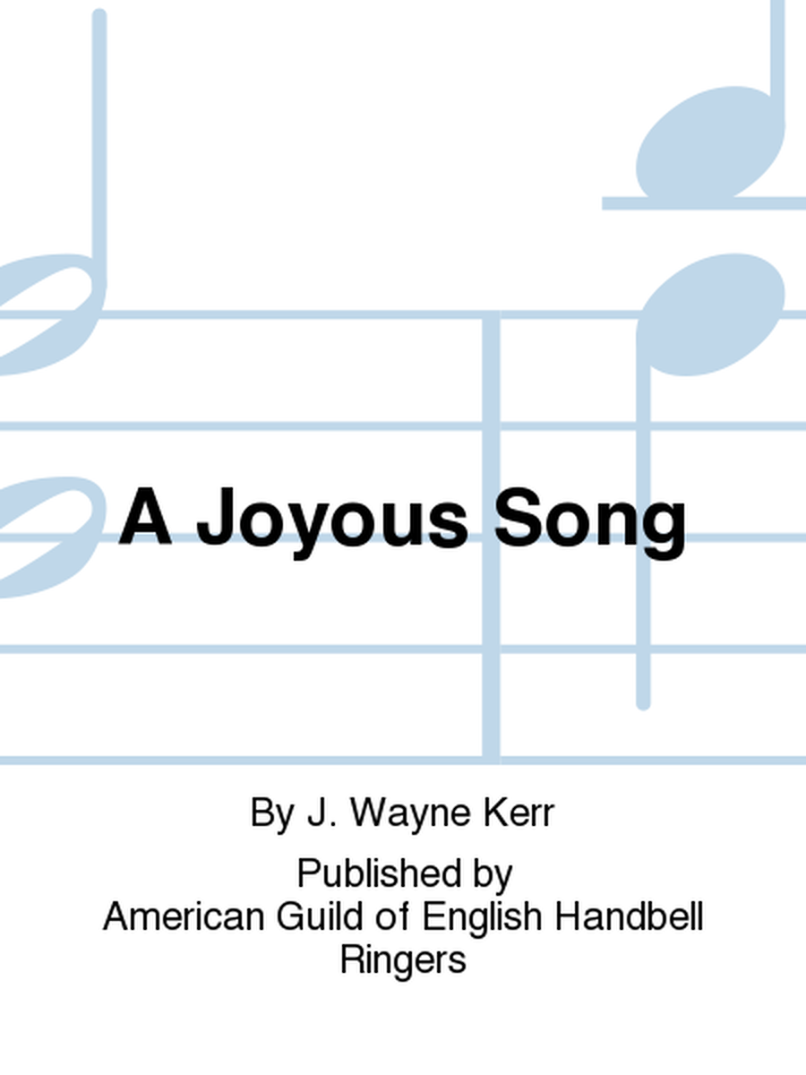 A Joyous Song
