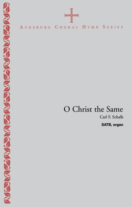 Book cover for O Christ the Same