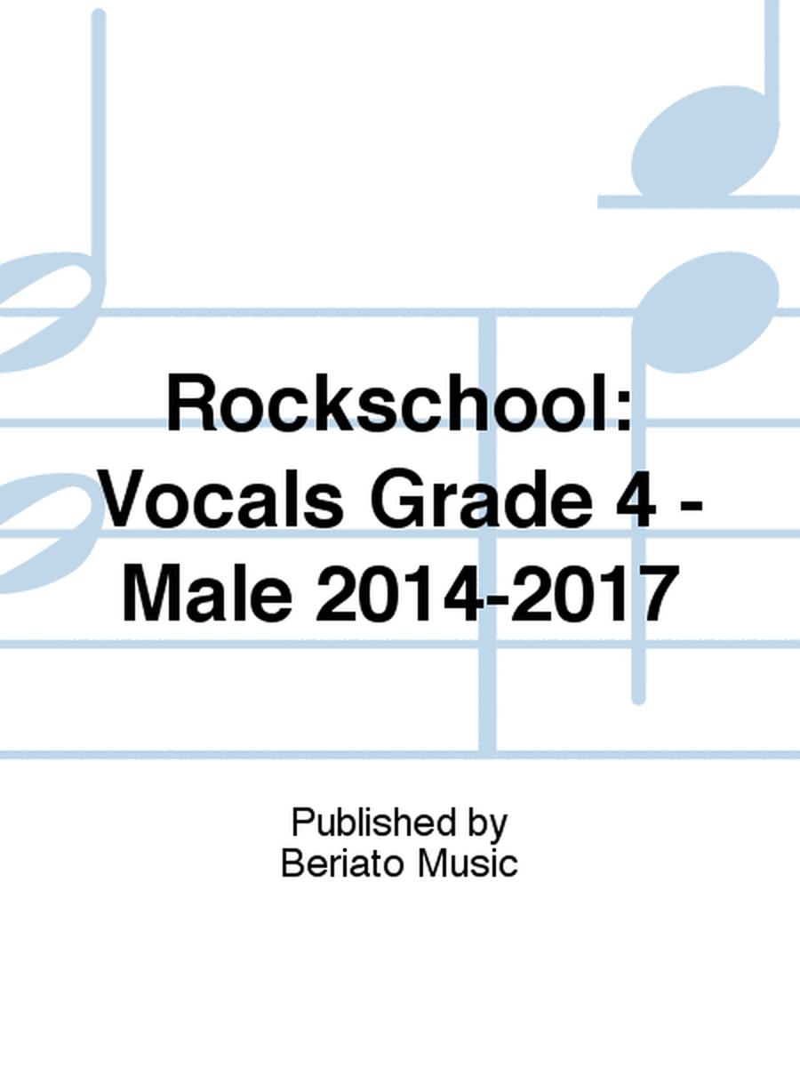 Rockschool: Vocals Grade 4 - Male 2014-2017