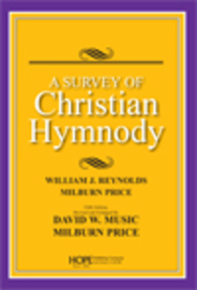 A Survey of Christian Hymnody