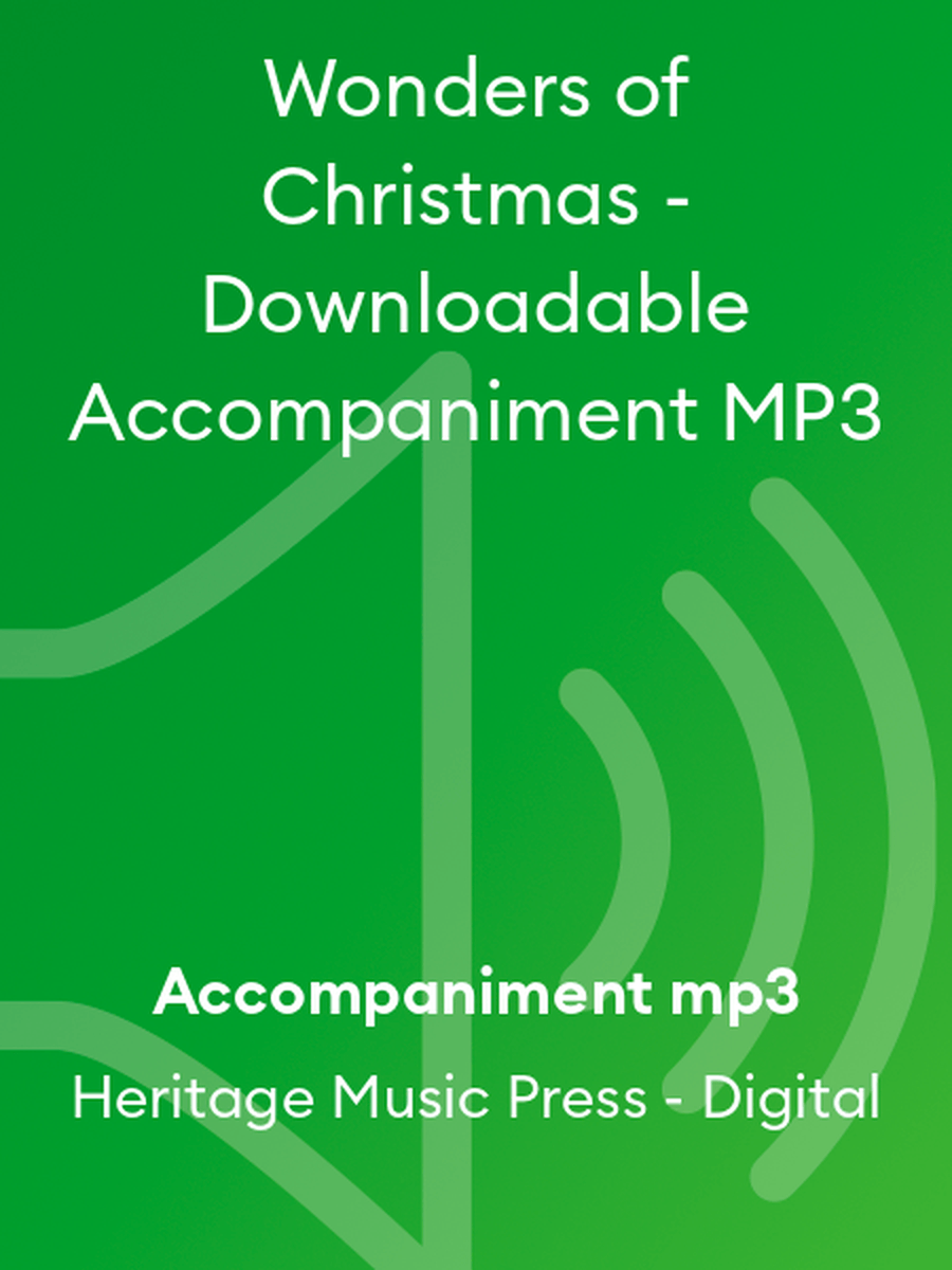 Wonders of Christmas - Downloadable Accompaniment MP3