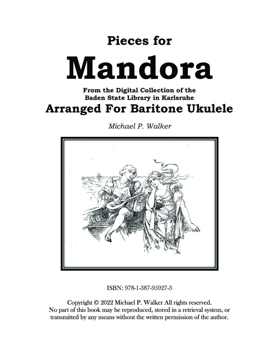Pieces for Mandora Arranged For the Baritone Ukulele: