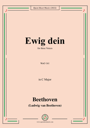 Beethoven-Ewig dein,WoO 161,in C Major,for three Voices