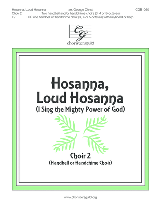 Hosanna, Loud Hosanna - Choir 2 Score (Handbell or Handchime Choir)