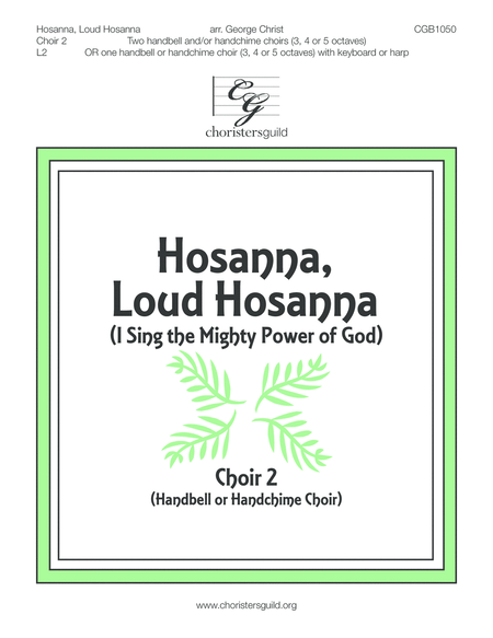 Hosanna, Loud Hosanna - Choir 2 Score (Handbell or Handchime Choir) image number null