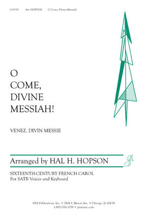 Book cover for O Come, Divine Messiah!