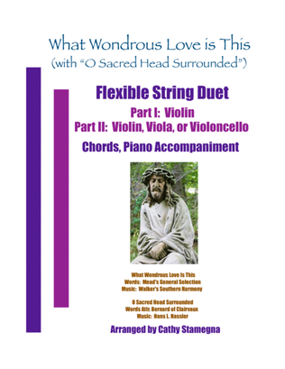 What Wondrous Love Is This (with "O Sacred Head Surrounded") (Flexible String Duet)