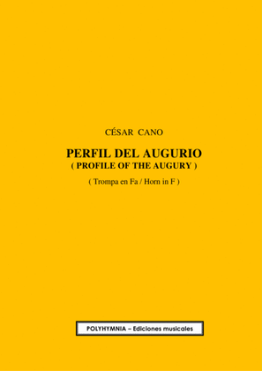 PERFIL DEL AUGURIO, Op. 56, for solo Horn