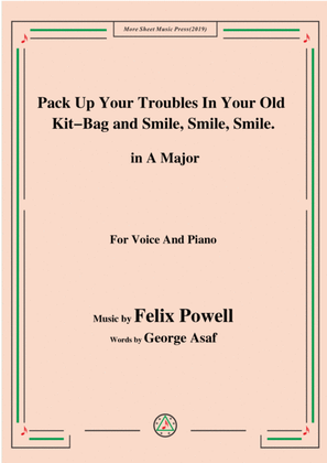 Felix Powell-Pack Up Your Troubles In Your Old Kit Bag and Smile Smile Smile,in A Major