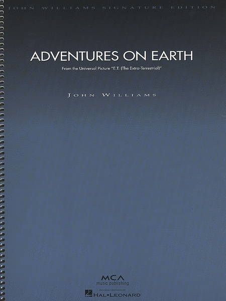 Adventures on Earth (from E.T.: The Extra-Terrestrial)