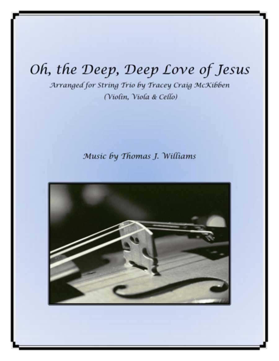 Oh the Deep, Deep Love of Jesus for String Trio String Trio scores gallery preview page 1