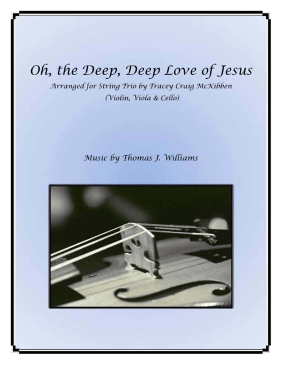 Oh the Deep, Deep Love of Jesus for String Trio image number null