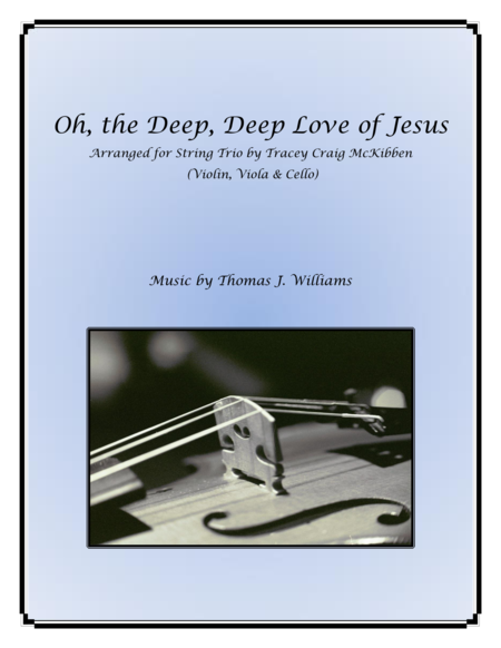 Oh the Deep, Deep Love of Jesus for String Trio image number null