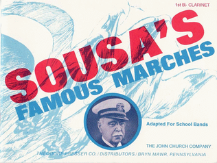 Book cover for Sousa's Famous Marches, Adapted For School Bands