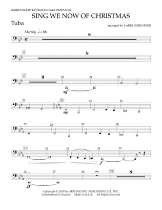 Sing We Now of Christmas (arr. Larry Kerchner) - Tuba