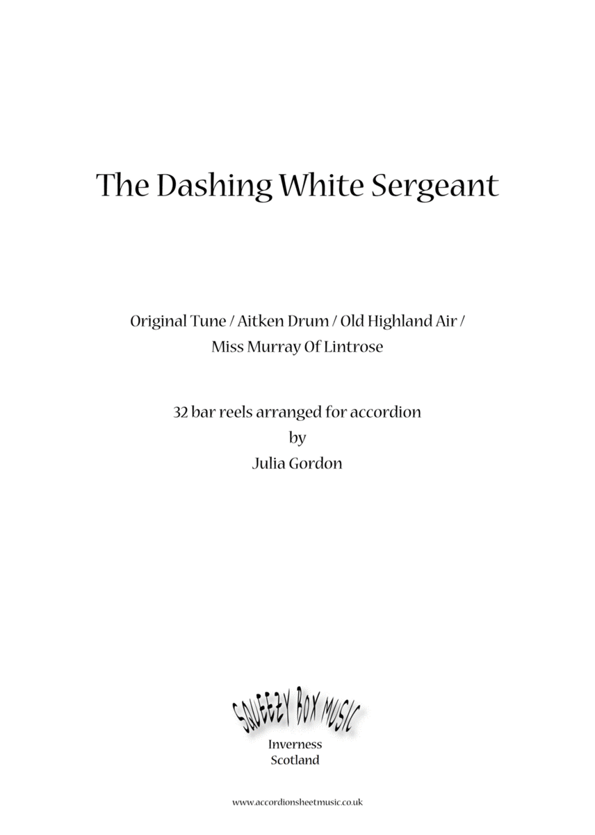 The Dashing White Sergeant (Original Tune / Aitken Drum / Old Highland Air / Miss Murray Of Lintrose image number null