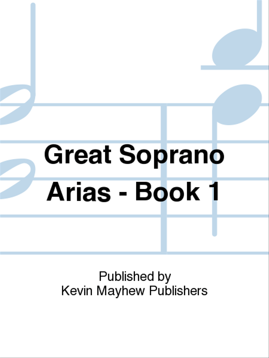 Great Soprano Arias - Book 1 Voice Solo scores gallery preview page 1