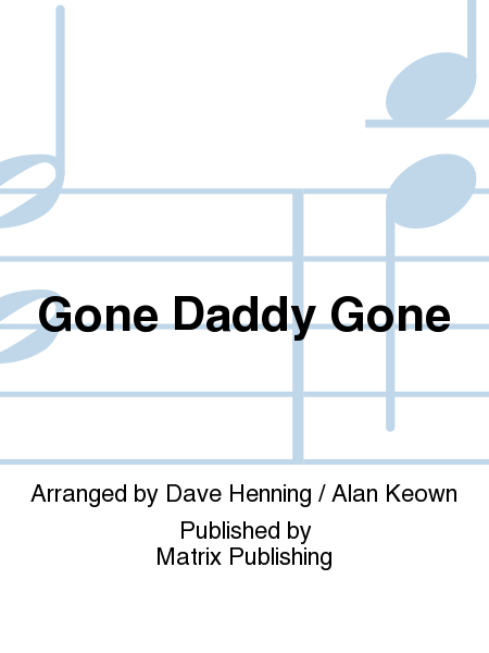 Gone Daddy Gone image number null