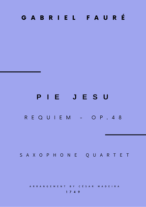 Book cover for Pie Jesu (Requiem, Op.48) - Sax Quartet (Full Score and Parts)