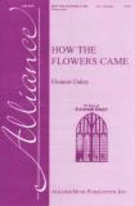 Book cover for How The Flowers Came