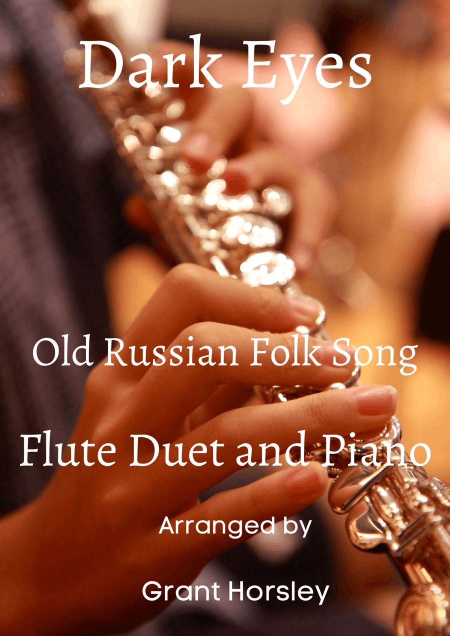 Dark Eyes Traditional Folk Song - for Flute Duet and Piano-Intermediate Flute Duet scores gallery preview page 1