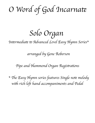 Book cover for O Word of God Incarnate (Easy Organ Hymn Series)