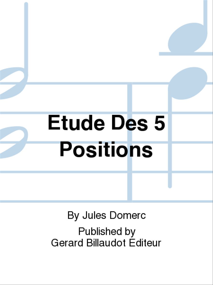 Etude Des 5 Positions Violin Solo - Sheet Music