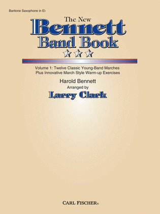 Book cover for The New Bennett Band Book - Vol. 1 (Baritone Saxophone in Eb)